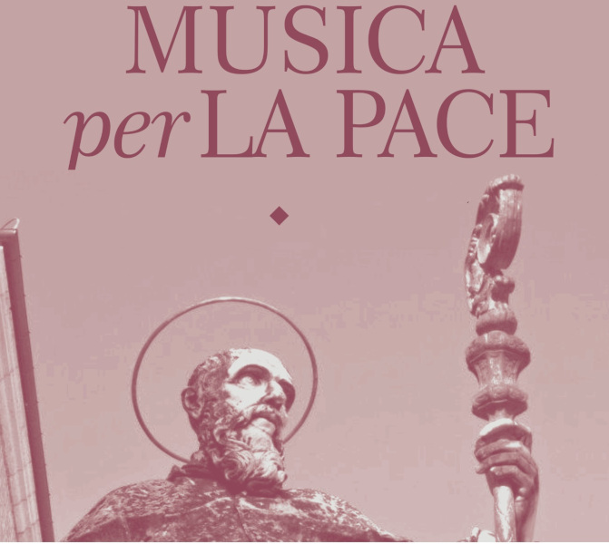 Manifesto dell'evento 'Musica per la pace' con un'immagine di un santo e il titolo in evidenza.