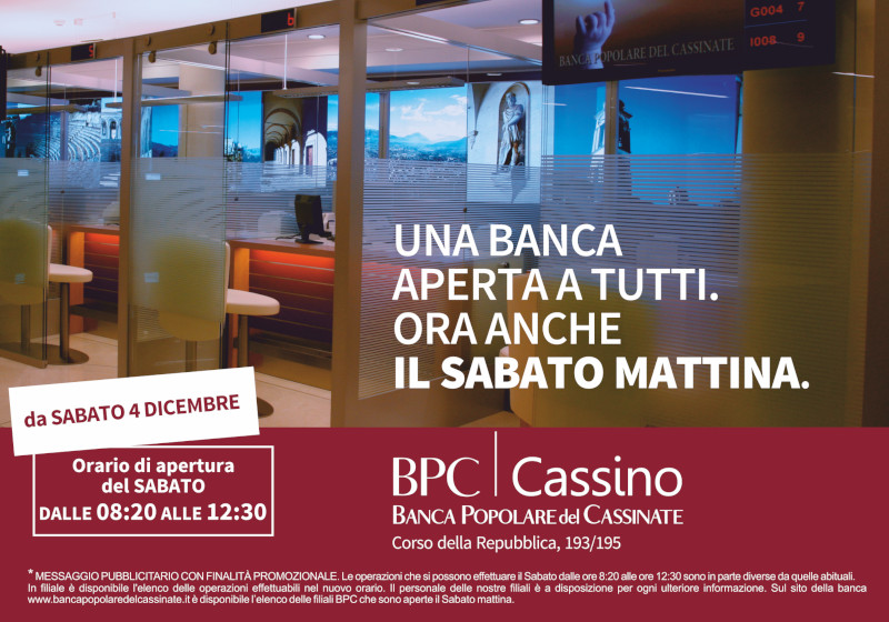 Locandina che annuncia l'apertura della filiale di Cassino il sabato mattina.