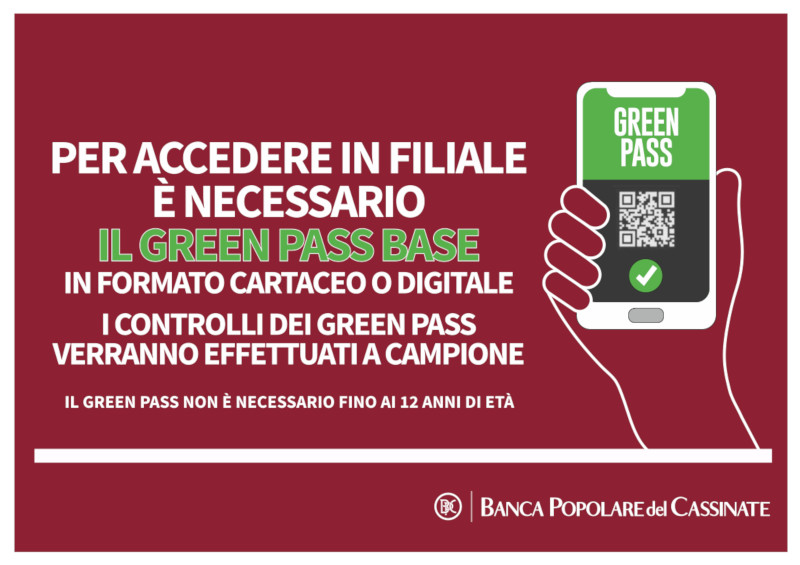 Cartello informativo su accesso in filiale con requisiti per Green Pass base.