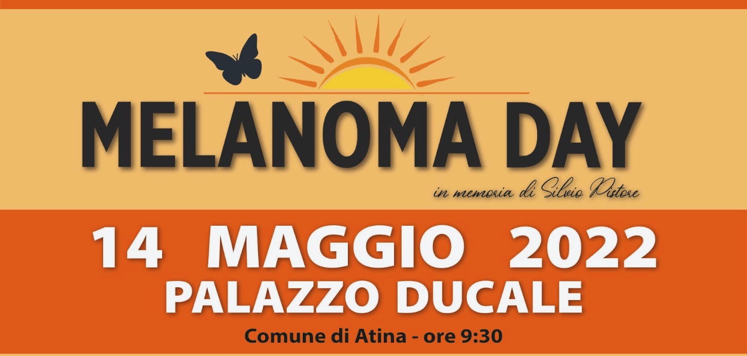 Evento Melanoma Day il 14 maggio 2022 al Palazzo Ducale di Atina, ore 9:30.