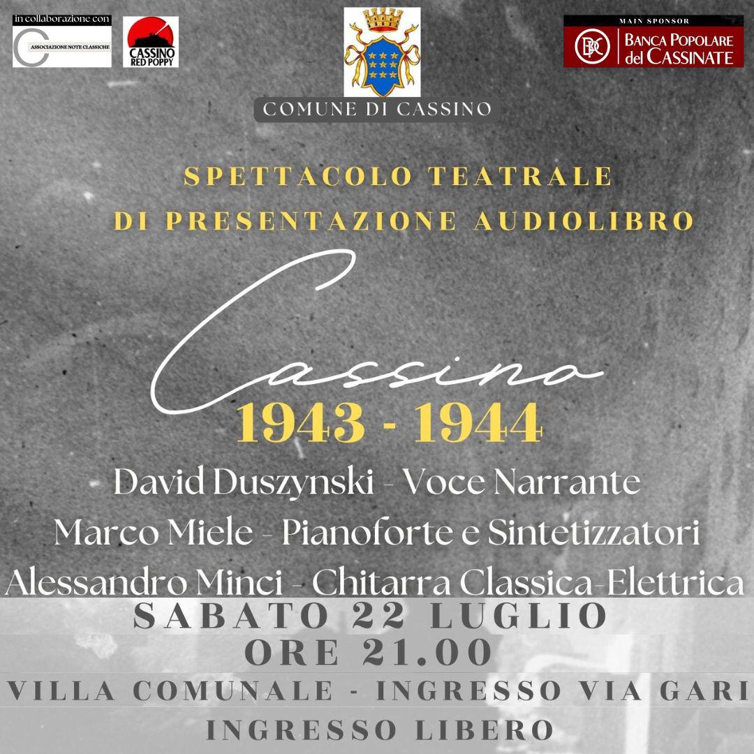 Locandina dello spettacolo teatrale di presentazione dell'audiolibro 'Cassino 1943-1944'.