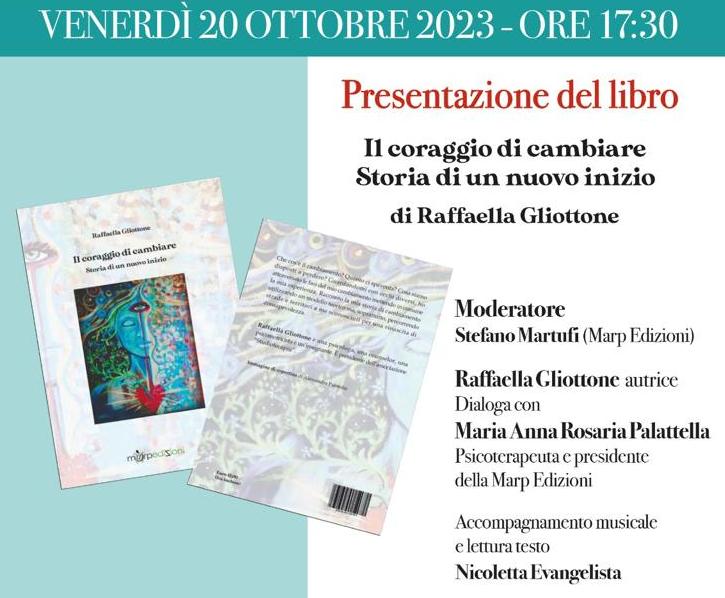 Locandina della presentazione del libro 'Il coraggio di cambiare' con dettagli sull'evento.