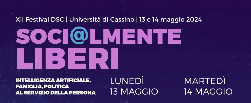 Locandina del XII Festival della Dottrina Sociale della Chiesa con titolo "Socialmente Liberi" e date 13 e 14 maggio 2024.