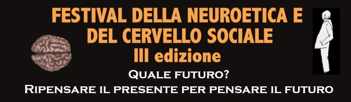 Manifesto del Festival della Neuroetica e del Cervello Sociale, III edizione, con il titolo e la domanda 'Quale futuro?'.